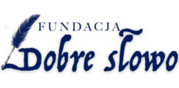 FUNDACJA DOBRE SŁOWO